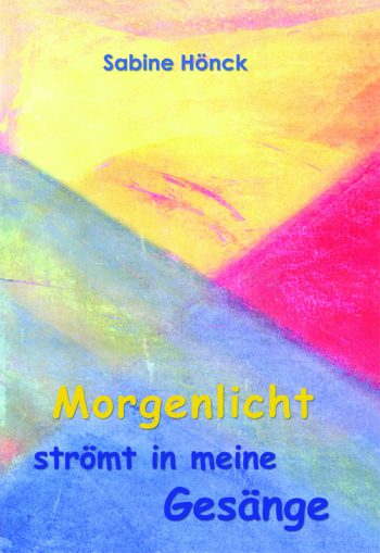 Morgenlicht strömt in meine Gesänge Cover - Morgenlicht strömt in meine Gesänge