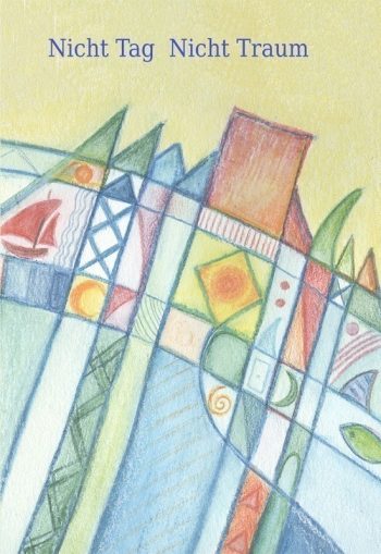 Nicht Tag Nicht Traum Cover - Nicht Tag Nicht Traum